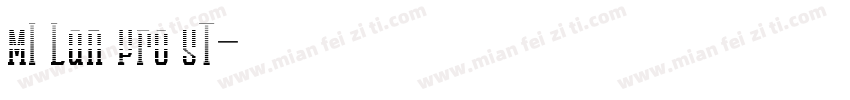 MI Lan Pro ST字体转换